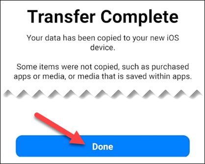 Tap "Done" when transfer is complete.